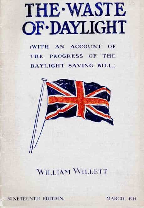 William Willett’s pamphlet A Waste Of Daylight